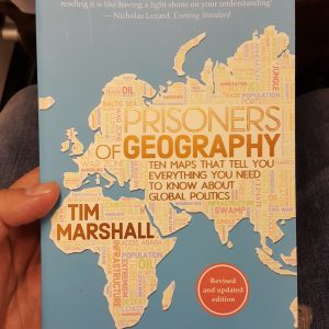 Prisoners of Geography - Tim Marshall